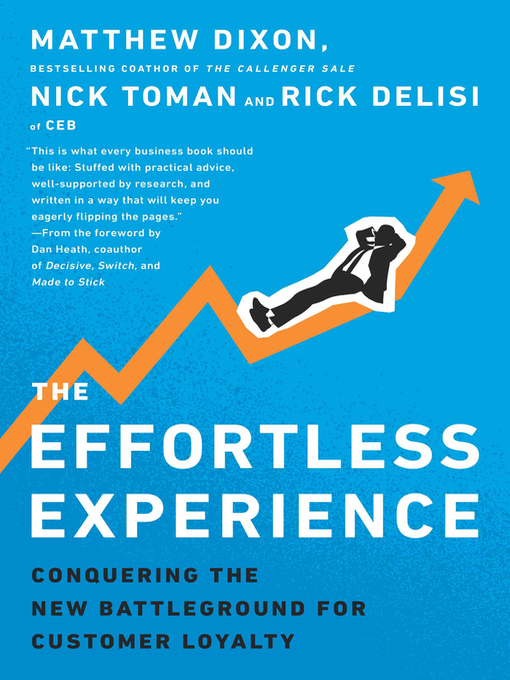 Title details for The Effortless Experience by Rick DeLisi - Available